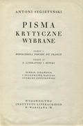 Sygietyński Antoni – Pisma krytyczne wybrane.