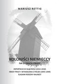Rettig Mariusz – Koloniści niemieccy na łamach prasy.
