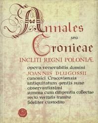 Joannis Dlugossii Annales seu Cronicae incliti Regni Poloniae. Liber 11: 1413-1430.