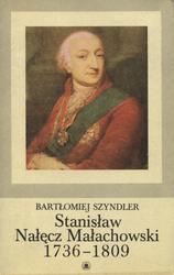 Stanisław Nałęcz Małachowski 1736-1809.