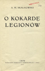 O kokardę Legionów.