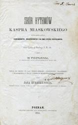 Zbiór rythmów Kaspra Miaskowskiego. Cz. 1-2.