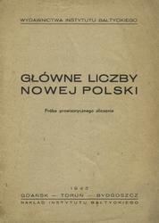 Główne liczby nowej Polski.