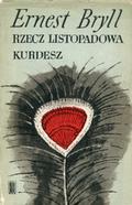 Bryll Ernest – Rzecz listopadowa; Kurdesz.