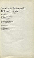 Brzozowski Stanisław – Kultura i życie; Zagadnienia sztuki i twórczości; W walce o światopogląd.