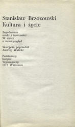 Kultura i życie; Zagadnienia sztuki i twórczości; W walce o światopogląd.