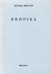 Kronika czyli historia jednego stulecia Bizancjum (976-1077).