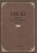 Druki oficyny ossolińskiej 1828-1918.