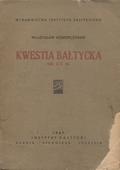 Konopczyński Władysław – Kwestia bałtycka do XX w.
