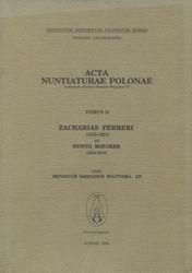 Acta Nuntiaturae Polonae. T. 2: Zacharias Ferreri (1519-1521) et nuntii minores (1522-1553).