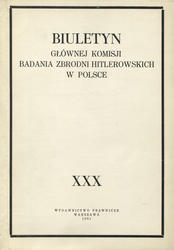 Biuletyn Głównej Komisji Badania Zbrodni Hitlerowskich w Polsce. T. 30.