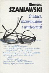 O nauce, rozumowaniu i wartościach.