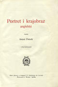 Potocki Antoni – Portret i krajobraz angielski.