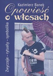 Opowieść o włosach.