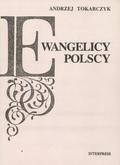 Tokarczyk Andrzej – Ewangelicy polscy.