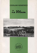 Noniewicz Czesław – Za Wilnem.
