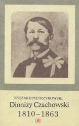 Dionizy Czachowski (1810-1863).