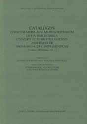 Catalogus codicum medii aevi manuscriptorum qui in Bibliotheca Universitatis Wratislaviensis asservantur signa 6055-6124 comprehendens.