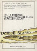Stan i potrzeby śląskoznawczych badań humanistycznych.