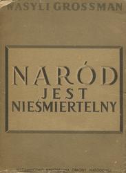 Naród jest nieśmiertelny.