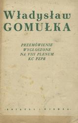Przemówienie wygłoszone na VIII Plenum KC PZPR.