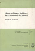 Akteure und Gegner der Hanse.
