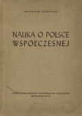 Bieńkowski Władysław – Nauka o Polsce współczesnej.