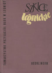 Szkice Legnickie. [T.] 8 (1974).
