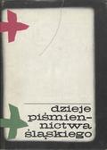 Ogrodziński Wincenty – Dzieje piśmiennictwa śląskiego.