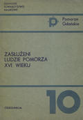 Zasłużeni ludzie Pomorza XVI wieku.