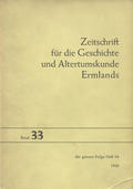 Zeitschrift für die Geschichte und Altertumskunde Ermlands. Bd. 33 (1969).