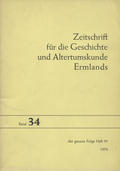 Zeitschrift für die Geschichte und Altertumskunde Ermlands. Bd. 34 (1970).