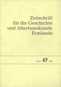 Zeitschrift für die Geschichte und Altertumskunde Ermlands. Bd. 47 (1994).