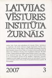 Latvijas Vēstures Institūta Žurnāls. Gads: 2007, 3 (64).