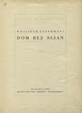 Żukrowski Wojciech – Dom bez ścian.