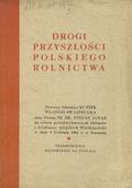 Gomułka Władysław, Ignar Stefan – Drogi przyszłości polskiego rolnictwa.
