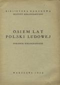 Osiem lat Polski Ludowej.