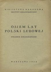 Osiem lat Polski Ludowej.