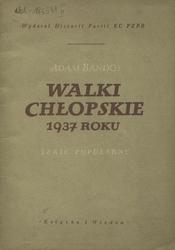 Walki chłopskie 1937 roku.