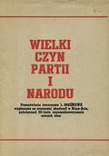 Brežnev Leonid Il’ič – Wielki czyn partii i narodu.