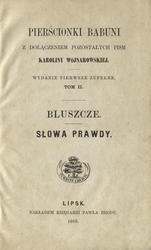 Pierścionki babuni. T. 2: Bluszcze; Słowa prawdy.