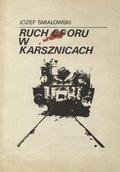 Śmiałowski Józef – Ruch oporu w Karsznicach.