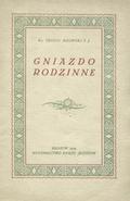 Bzowski Teofil – Gniazdo rodzinne.