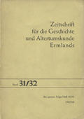 Zeitschrift für die Geschichte und Altertumskunde Ermlands. Bd. 31/32 (1967/68).