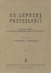 Ku lepszej przyszłości.