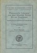 Gassen Kurt – Pommersche Literatur von den ältesten Zeiten bis zur Gegenwart.