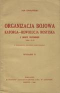 Kwapiński Jan – Organizacja bojowa, katorga, rewolucja rosyjska.