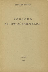 Zagłada Żydów żółkiewskich.