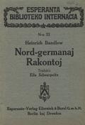 Bandlow Heinrich – Nord-germanaj Rakontoj.