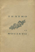 Teatro en societo.